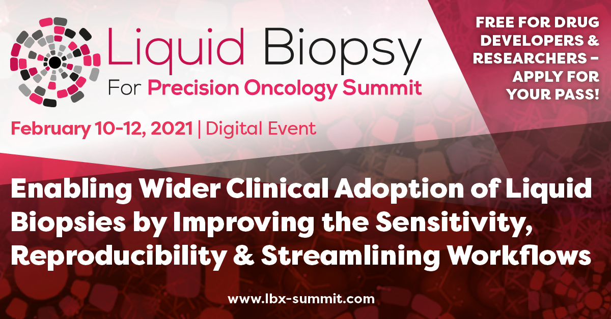 5th Annual Liquid Biopsy For Precision Oncology Summit 2021